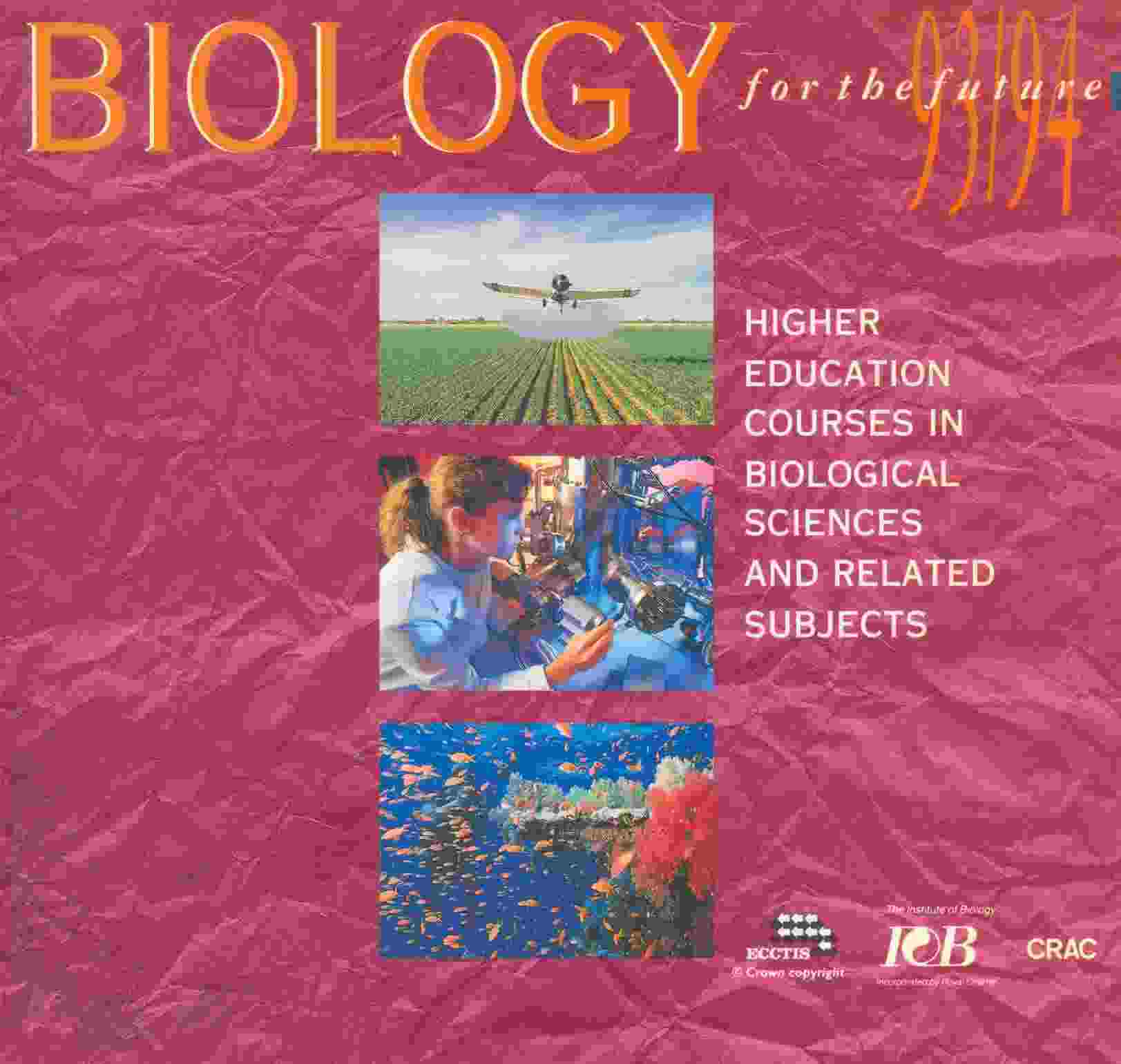 Biology for the Future